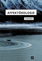 cover for Affektökologie: Intensive Milieus und zufällige Begegnungen