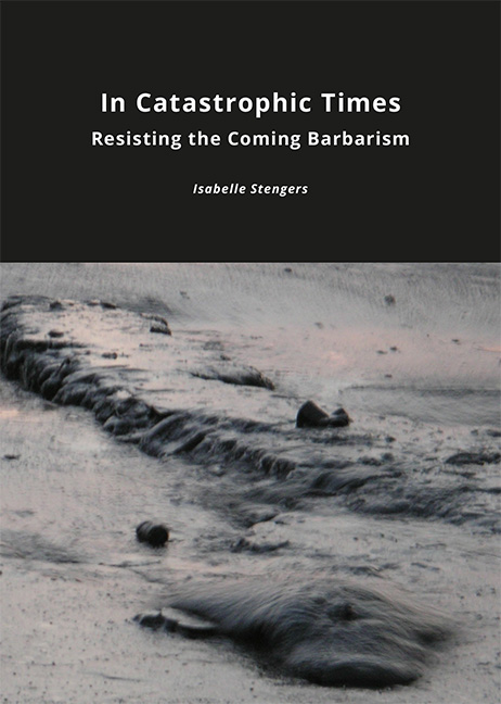 cover for In Catastrophic Times: Resisting the Coming Barbarism