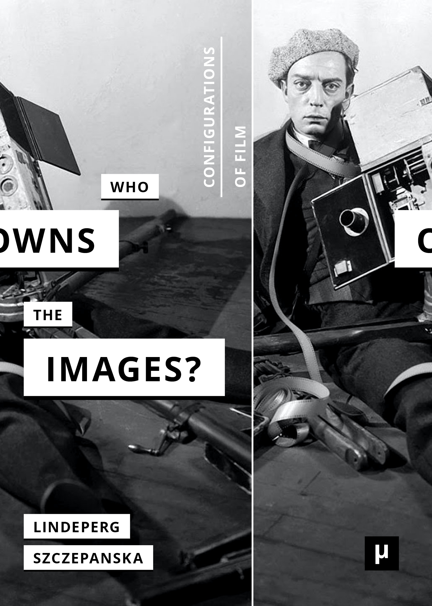 cover for Who Owns the Images?: The Paradox of Archives, between Commercialization, Free Circulation and Respect